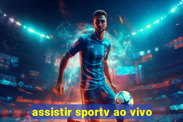 assistir sportv ao vivo